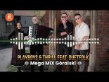 PLAYBOYS & THR!LL - Mega Mix Góralski feat. DUETFOLK