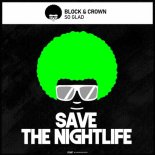 Block & Crown - So Glad (Extended Mix)