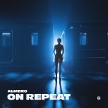 Almero - On Repeat (Original Mix)