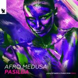 Afro Medusa - Pasilda (Joan Retamero & Tomas Crow Remix)