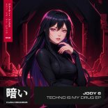 Jody 6 - Techno Is My Drug (Extended Mix)