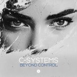 C-Systems - Beyond Control (Original Mix)