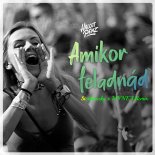 Halott Pénz - Amikor Feladnád (Sterbinszky x MYNEA Remix)