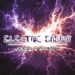 Voggi & BaseTo - Electric Energy (The Three Musketeers Remix)