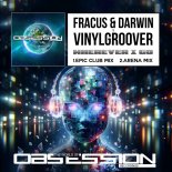 Fracus & Darwin Feat. Vinylgroover - Wherever I Go (Extended Arena Mix)