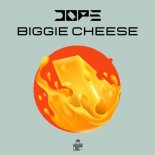 Dope (BR) - Biggie Cheese (Original Mix)