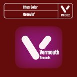 Chus Soler - Groovin' (Original Vocal Mix)