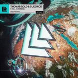 Thomas Gold & Cuebrick - Fall Or Rise