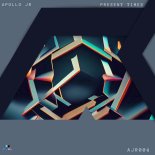 Apollo Jr - Present Times (Original Mix)