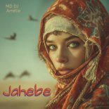 MD Dj & Amélie - Jahebe