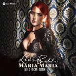 Lidia Buble - Maria, Maria (Alex Ercan Remix)