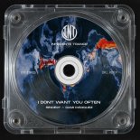 Since97 and Cami Marquez - I Don't Want You Often