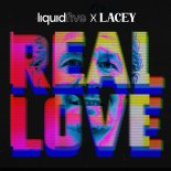 Liquidfive & Lacey - Real Love (Extended Mix)