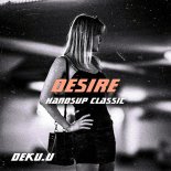 DEKu.u - Desire (HandsUp Classic Remix)