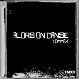 TOMMAX - Alors On Danse (Extended Club Mix)