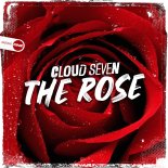 Cloud Seven - The Rose (Original Mix)