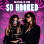 Edo Denova & Sz_Becca - So Hooked On Your Lovin