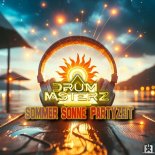 DrumMasterz - Sommer Sonne Partyzeit (Extended Mix)