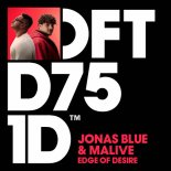Jonas Blue, Malive - Edge of Desire (Extended Mix)