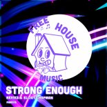 Neviks, Elliot Chapman - Strong Enough (Extended)