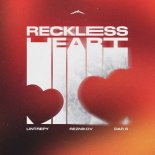Lintrepy, Reznikov & DaR 8 - Reckless Heart