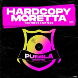 Moretta, Hardcopy - Brothers & Sisters