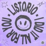Listorio - I Did It All For You