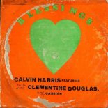 Calvin Harris & Clementine Douglas - Blessings (Cassian Remix)