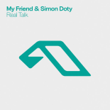 My Friend & Simon Doty - Real Talk (Extended Mix)