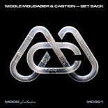 Nicole Moudaber & Castion - Get Back (Extended Mix)