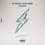 JP Profeta, Kevin Nunez - Strawberry