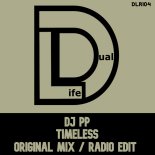 DJ PP - Timeless (Original Mix)