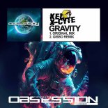Kel X-Cyte - Gravity (Gisbo Extended Remix)