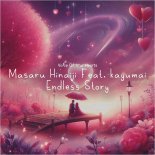 Masaru Hinaiji Feat. Kayumai - Endless Story (Original Mix)
