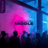 STRACURE & Julur - Middle