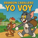 Brandon Caballero - Yo voy (Original Mix)