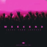 LOVRX & snow.LEØPARD - Weekend