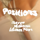 Stryv, Malachiii, Adam Port, Keinemusik - Positions (Extended Mix)