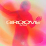 Nova Blue - Groove (Extended Mix)