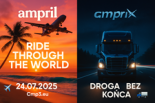 🛩 ampriL - Ride Through the World 😎 24.07.2025 😎  🛩 🚛 Droga bez Końca 🛫