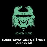 Lookee & Sway Gray feat. Stéfane - Call on Me (Extended Mix)