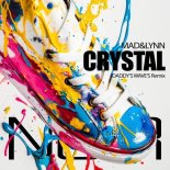 Mad&Lynn - Crystal (Daddy's Wave's Remix)