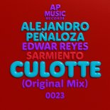 Alejandro Peñaloza, Sarmiento, Edwar Reyes - CULOTTE (Original Mix)