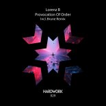Lorenz B - Provocation Of Order (Brune Remix)