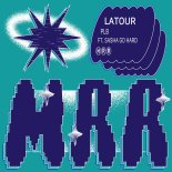 Sasha Go Hard, Latour - PLB (Extended Mix)