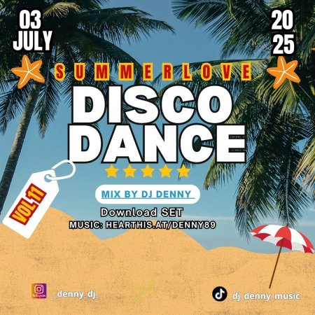 Summer Disco Dance vol 11  Mix By Denny - PART 2