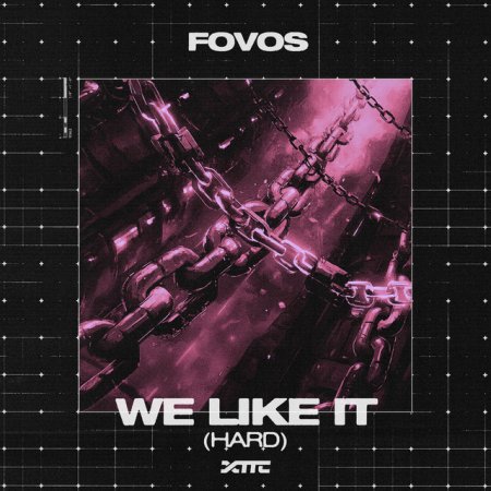 FOVOS - We Like It (Hard)