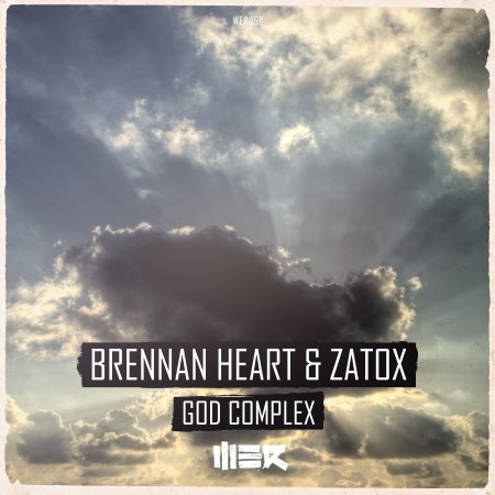Zatox & Brennan Heart - God Complex (Original Mix) (WER058)