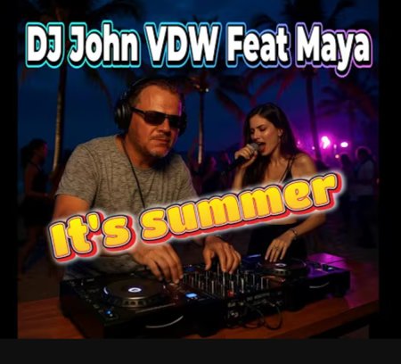 DJ John VDW ft. Maya - It's summer (Ultimix by DJSW Productions Club Edit) 128 bpm