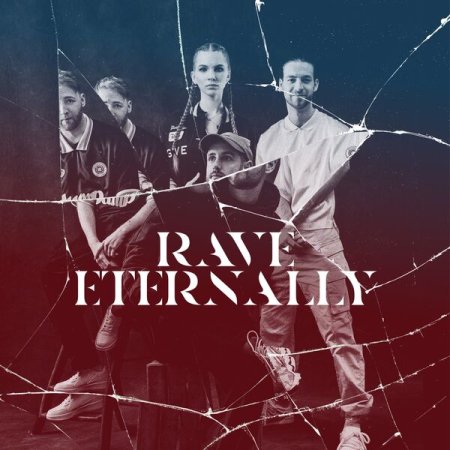 Lunax x ItaloBrothers x annxious - Rave Eternally